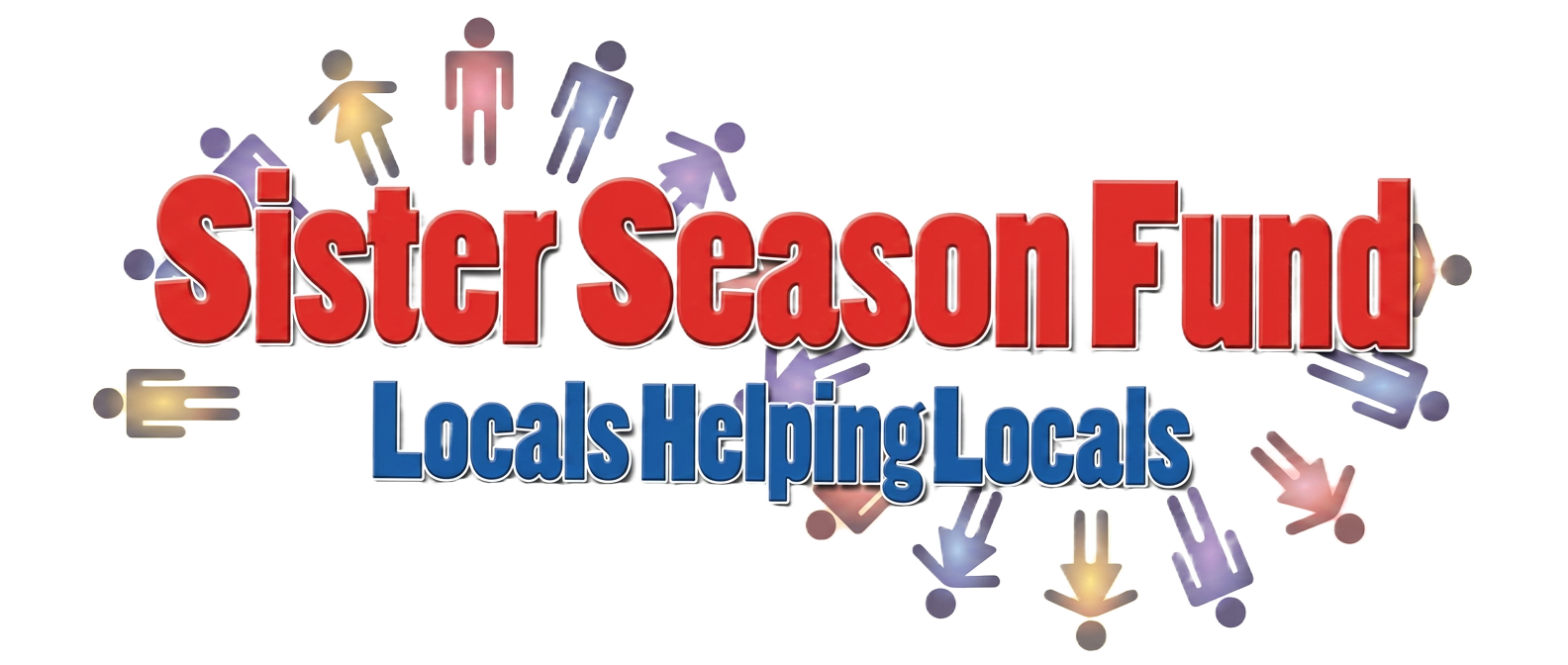 Sister Season Fund — Locals Helping Locals